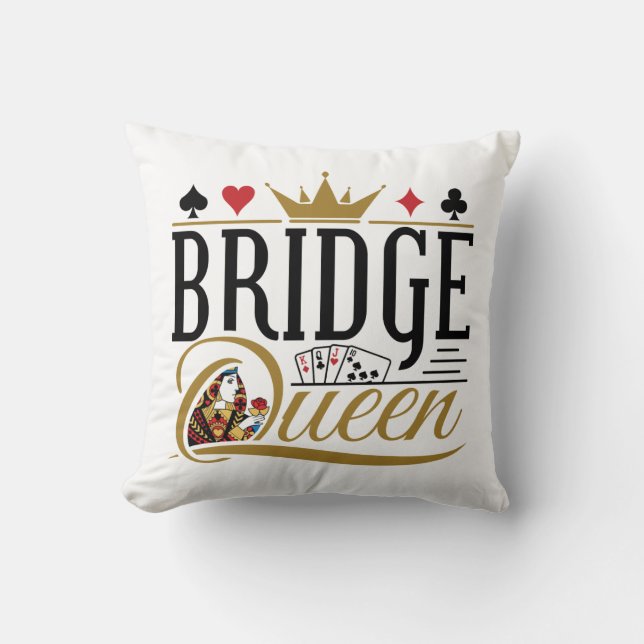 Bridge Queen Throw Pillow (Front)