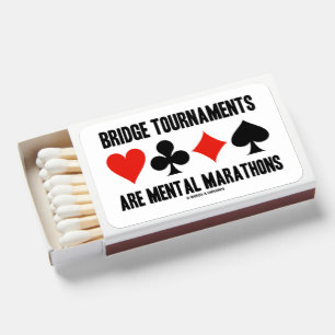 Bridge Tournaments Are Mental Marathons Card Suits Matchboxes