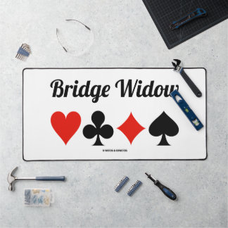 Bridge Widow Four Card Suits Bridge Game Humor Desk Mat