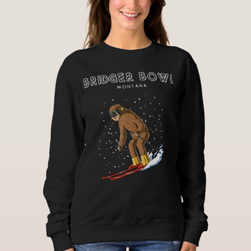 Bridger Bowl Montana Sloth Ski Sweatshirt
