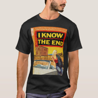 Bridgers I Know the End 1960s pulp T-Shirt
