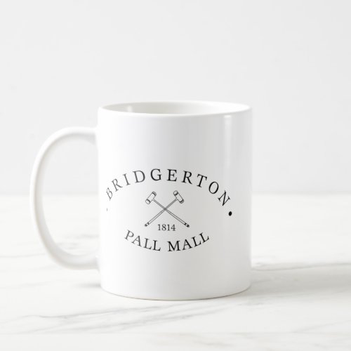Bridgerton Pall Mall   Coffee Mug