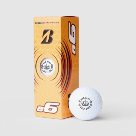 Bridgestone E6 Keep Calm And Play More Golf Balls