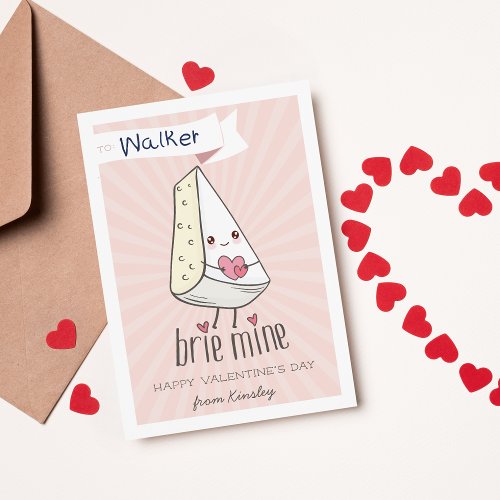 Brie Mine  Cute Classroom Valentines Day Card
