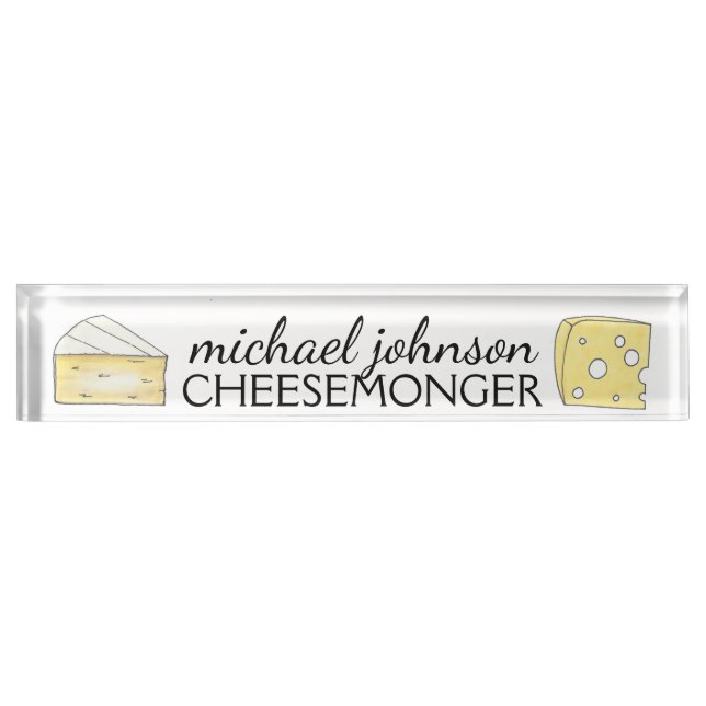 Brie Swiss Cheese Wedge Cheesemonger Dairy Farmer Desk Name Plate (Front)