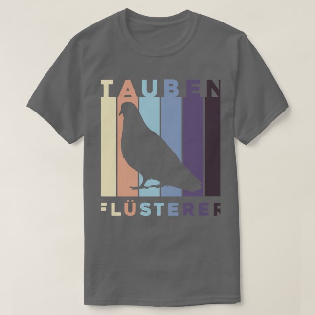 Brieftauben graphic Tauben Flsterer Taubenzchter d T-Shirt (Design Front)
