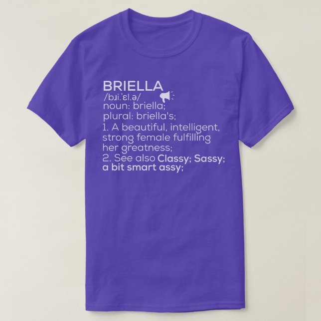 Briella Name Briella Definition Briella Female Nam T-Shirt (Design Front)