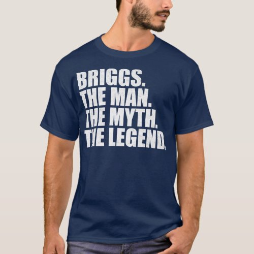 BriggsBriggs Name Briggs given name T_Shirt