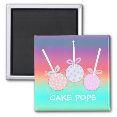 Bright and Cheery Cake Pops Magnet