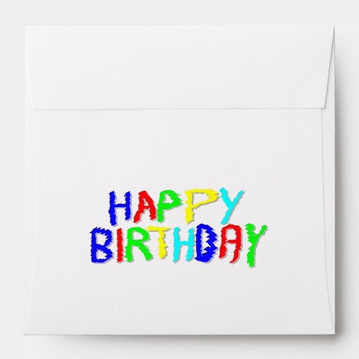 Bright and Colorful. Happy Birthday. Envelopes