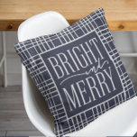 Bright and Merry Modern Holiday Plaid Throw Pillow<br><div class="desc">Bright and Merry,  modern white typography,  festive navy blue and white plaid pattern holiday throw pillow.</div>