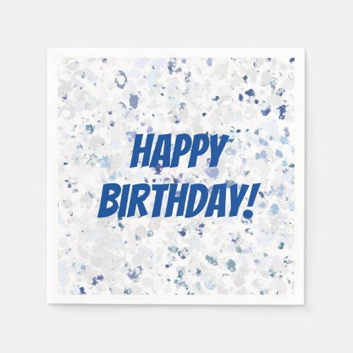Bright Blue Gray Splatter Happy Birthday Napkins