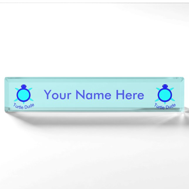 Bright Blue Turtle Dude Custom Desk Name Plate (Front)