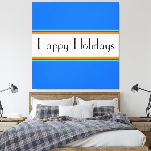 Bright Blue White Red Stripes Happy Holidays Text Canvas Print