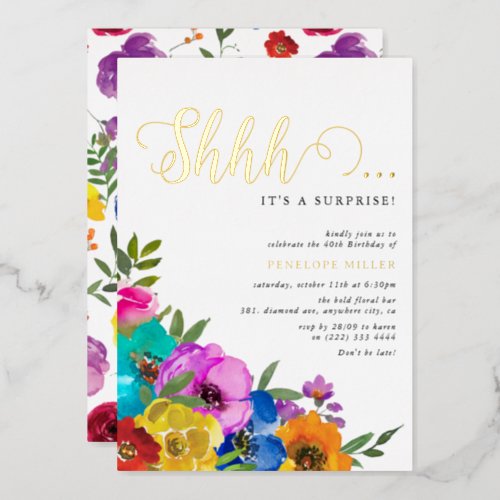 Bright  Bold Florals Shhh Surprise Birthday Gold Foil Invitation