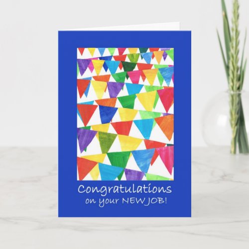 Bright Bunting Congratulations on New Job Card