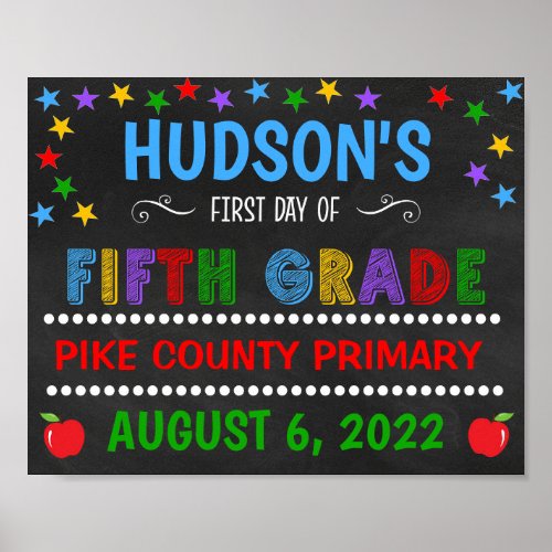 Bright Chalkboard First Day of Fifth Grade Sign