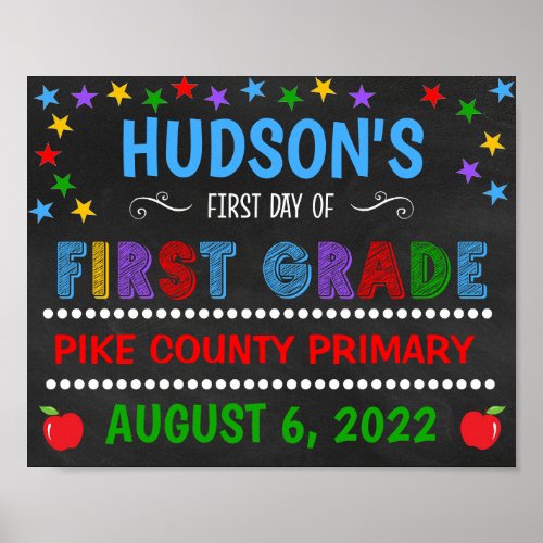 Bright Chalkboard First Day of First Grade Sign