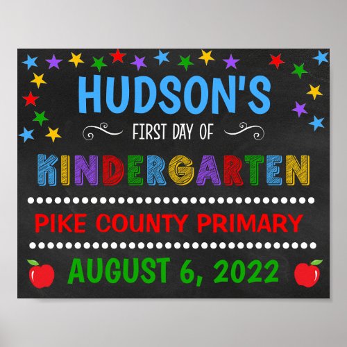 Bright Chalkboard First Day of Kindergarten Sign