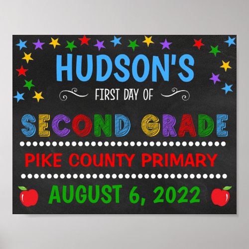 Bright Chalkboard First Day of Second Grade Sign