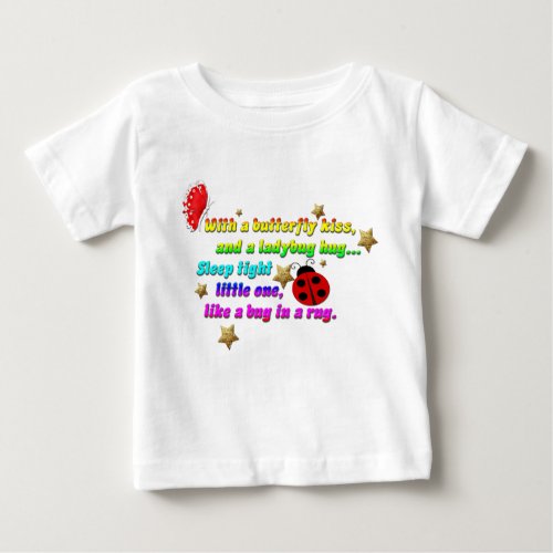 Bright  Colorful lady bug butterfly kisses quote Baby T_Shirt