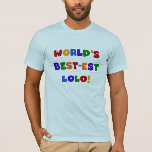 Bright Colors Best-est Lolo T-shirts and Gifts