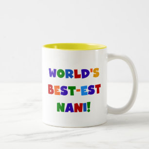 Bright Colors Best-est Nani T-shirts and Gifts Two-Tone Coffee Mug