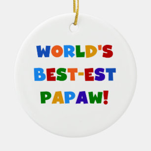 Bright Colors Best-est Papaw Tshirts and Gifts Ceramic Ornament