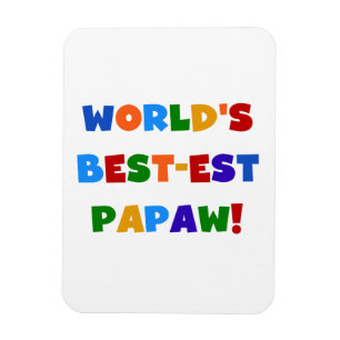 Bright Colors Best-est Papaw Tshirts and Gifts Magnet
