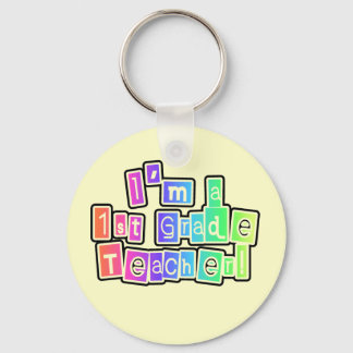 Bright Colors I'm a 1st Grade Teacher Keychain