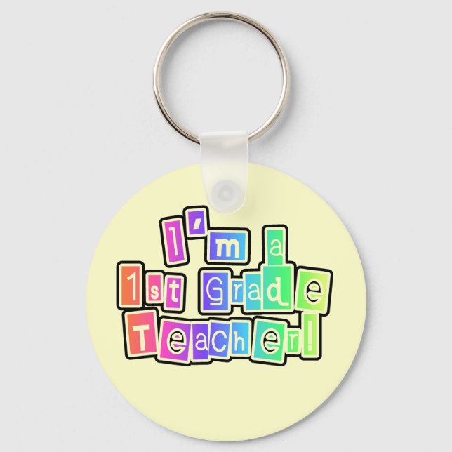 Bright Colors I'm a 1st Grade Teacher Keychain (Front)