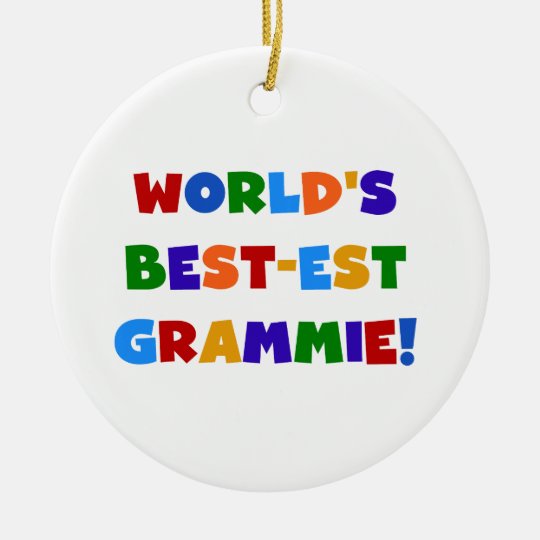 Bright Colors World's Best-est Grammie Gifts Ceramic Ornament