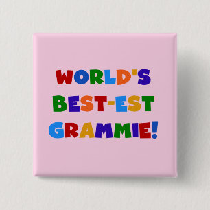 Bright Colors World's Best-est Grammie Gifts Pinback Button
