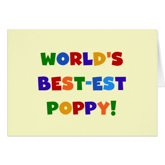 Bright Colors World's Best-est Poppy Gifts (Front Horizontal)