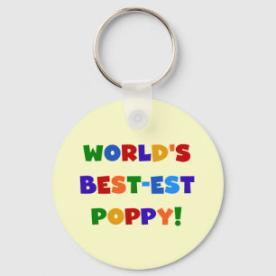 Bright Colors World's Best-est Poppy Gifts Keychain