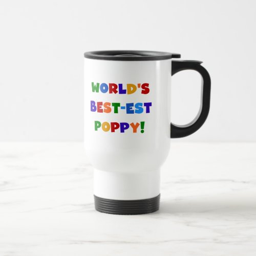 Bright Colors Worlds Best_est Poppy Gifts Travel Mug