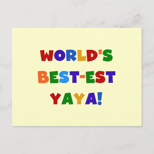 Bright Colors World's Best-est Yaya Gifts Postcard (Front)