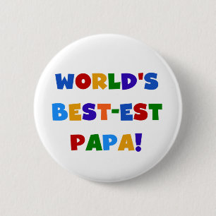 Bright Colors World's Best Papa Tshirts and Gifts Button