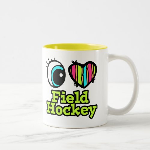 Bright Eye Heart I Love Field Hockey Two_Tone Coffee Mug