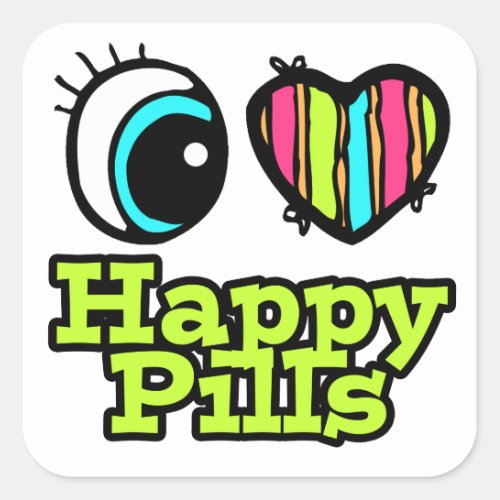 Bright Eye Heart I Love Happy Pills Square Sticker