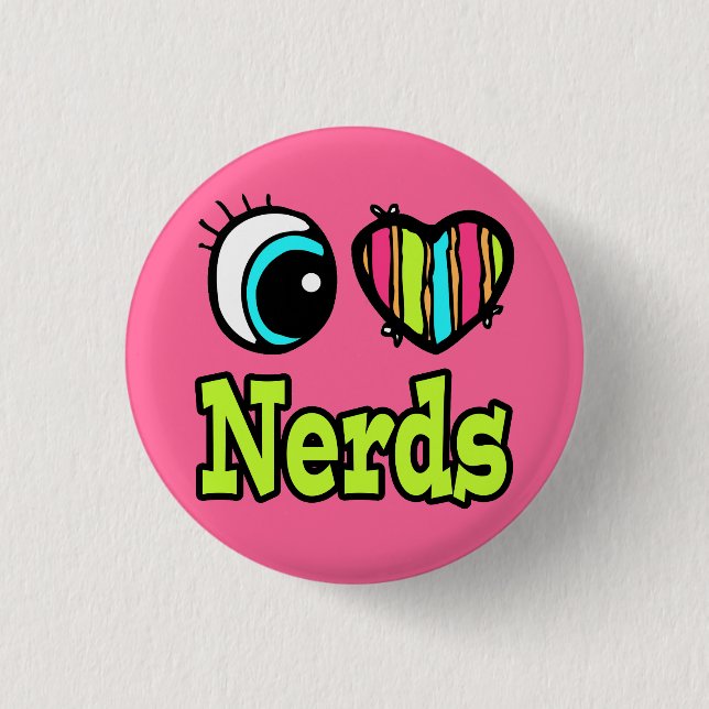 Bright Eye Heart I Love Nerds Button (Front)