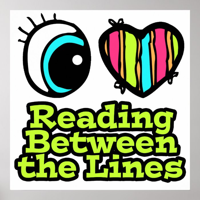 Bright Eye Heart I Love Reading Between the Lines Print