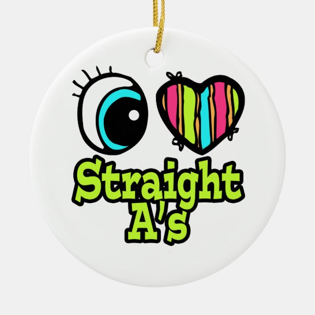 Bright Eye Heart I Love Straight As Ceramic Ornament (Front)
