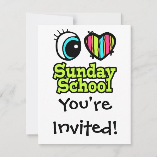 Bright Eye Heart I Love Sunday School Invitation