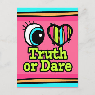 Bright Eye Heart I Love Truth or Dare Postcard