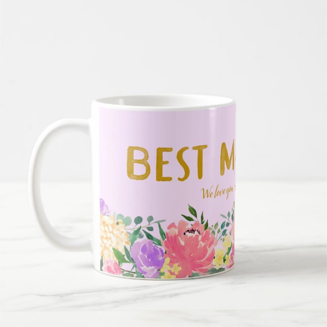 Bright Floral Best Mom Ever Mothers Day  Coffee Mug (Left)