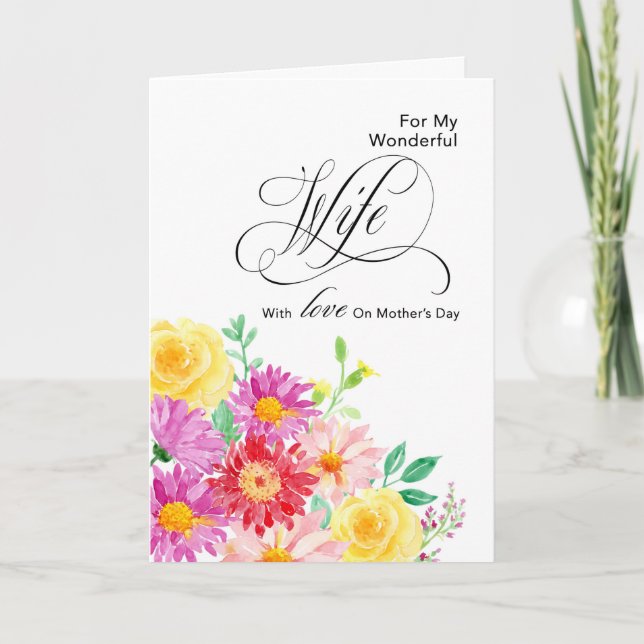 Bright Flowers for Wife On Mother's Day Card (Front)