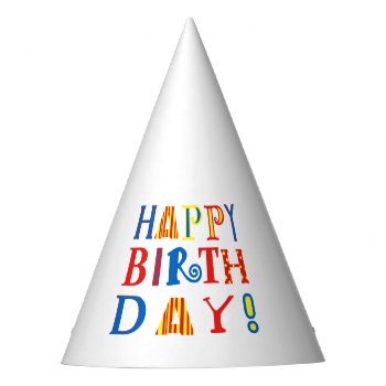 Bright Funky Happy Birthday Hat by ComicDaisy at Zazzle