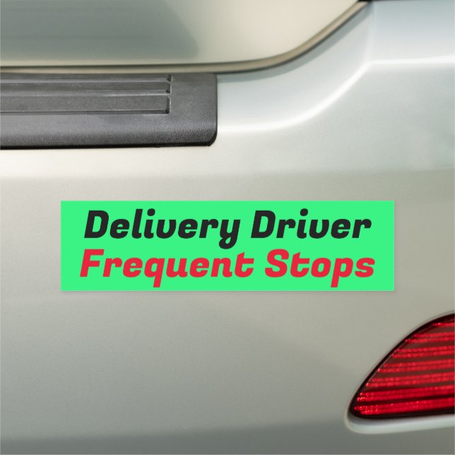 Bright Green Delivery Driver Frequent Stops Bumper Car Magnet (In Situ)