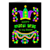 Bright Mardi Gras Card for Sister on Black (Front)